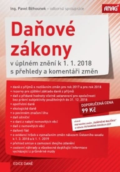 Daňové zákony v úplném znění k 112018 s přehledy a komentáři změn – Běhounek Pavel