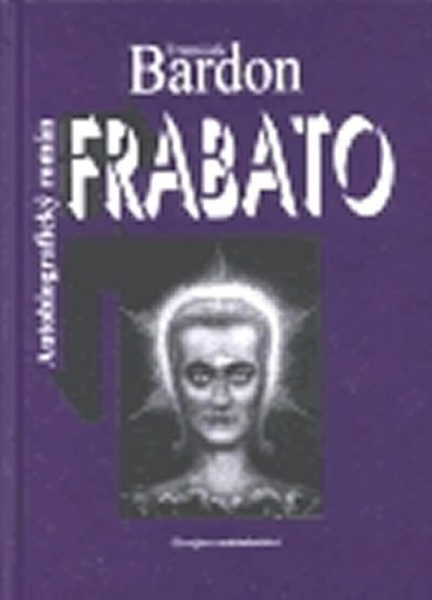 Frabato – Bardon František