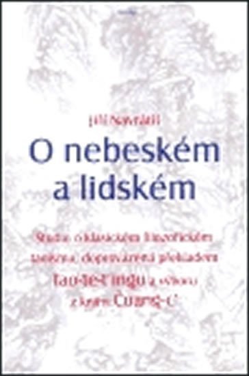 O nebeském a lidském – Navrátil Jiří