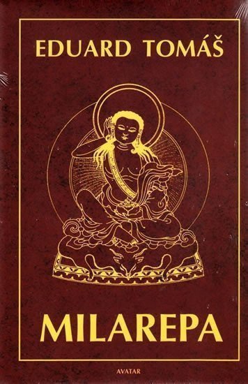 Milarepa – Tomáš Eduard