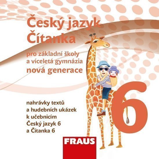 Český jazyk  Čítanka 6 pro ZŠ a VG CD nová generace