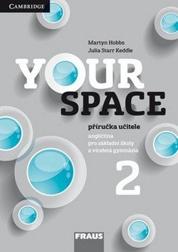 Your Space 2 pro ZŠ a VG - Příručka učitele – Hobbs Martyn