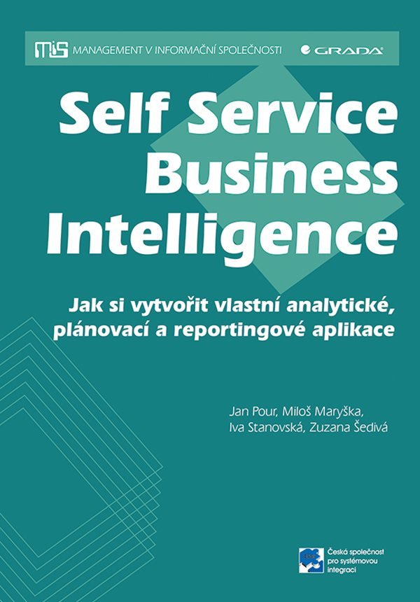 Self Service Business Intelligence – Pour Jan