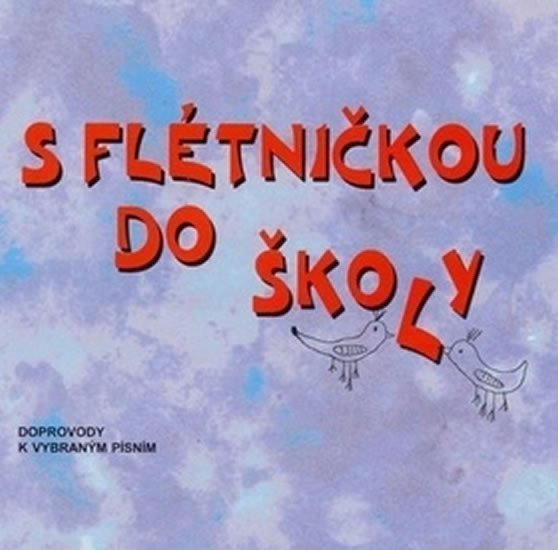 S flétničkou do školy - CD 2 vydání