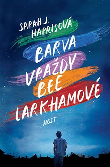 Barva vraždy Bee Larkhamové – Harris Sarah J