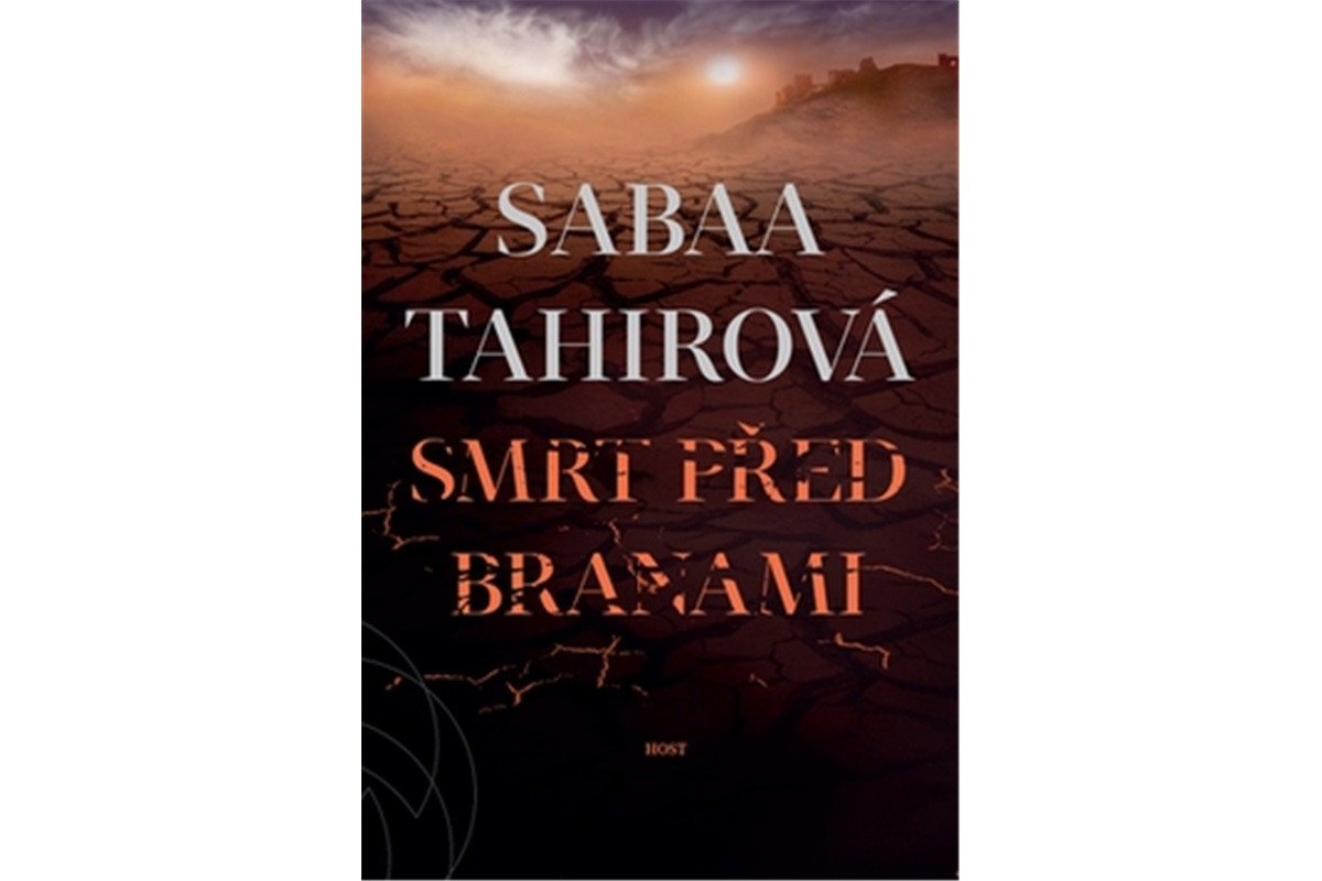 Smrt před branami – Tahirová Sabaa