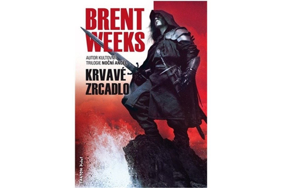Světlonoš 4 - Krvavé zrcadlo – Weeks Brent