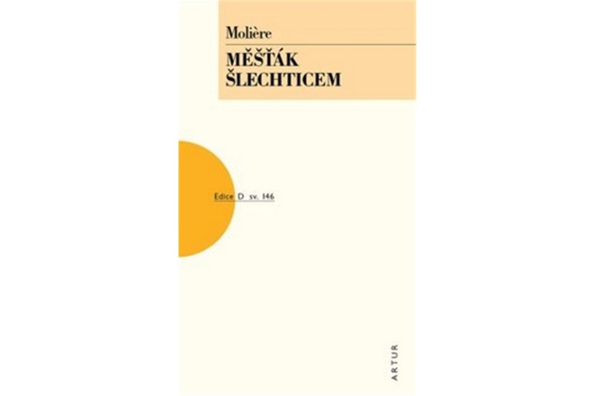 Měšťák šlechticem – Moliere
