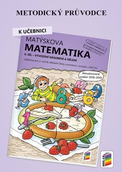 Metodický průvodce k Matýskově matematice 6 díl - aktualizované vydání 2019