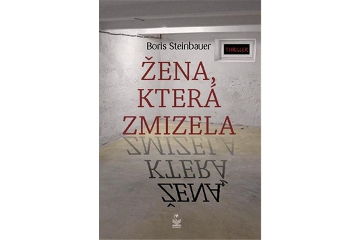 Žena která zmizela – Steinbauer Boris
