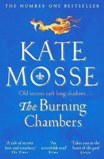 The Burning Chambers – Mosse Kate (2019)
