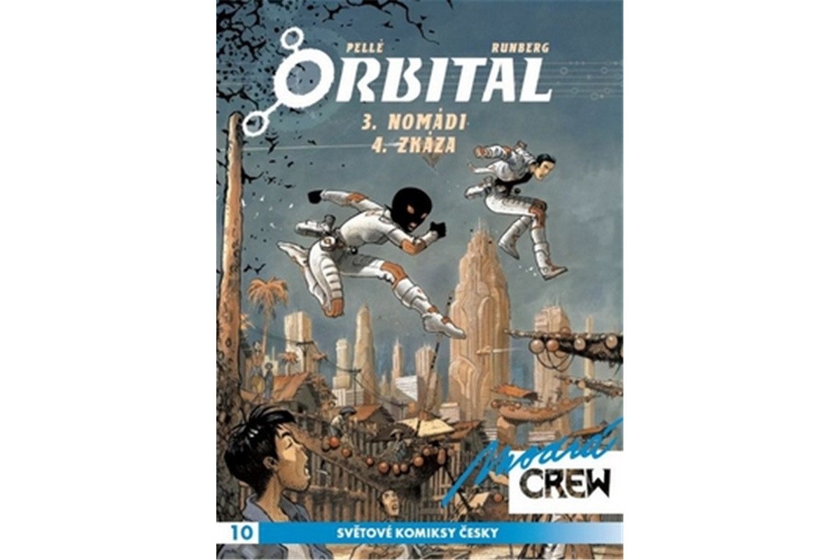 Modrá CREW 10 - Orbital 34 – Runberg Sylvain