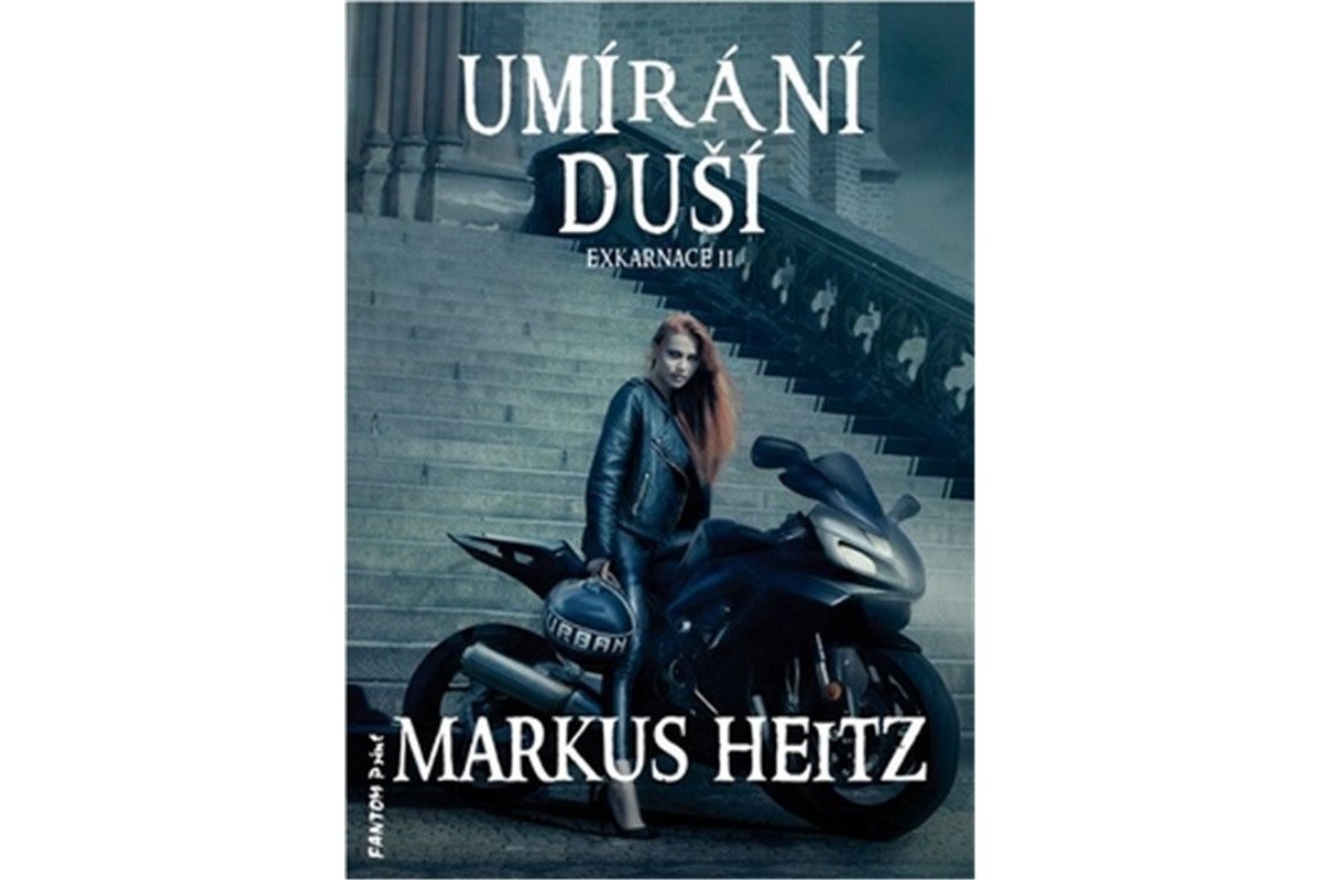 Exkarnace 2 - Umírání duší – Heitz Markus