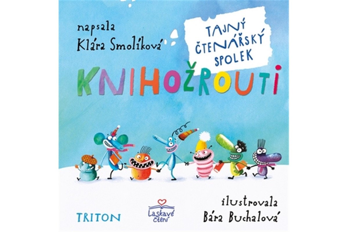 Knihožrouti - Tajný čtenářský spolek – Smolíková Klára