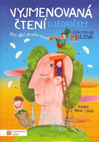 Vyjmenovaná čtení o ledasčem – Mleziva Jan-Michal