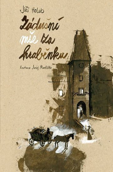 Zádušní mše za hraběnku – Holub Jiří