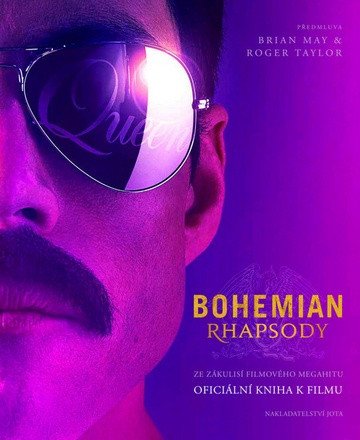 Bohemian Rhapsody - Oficiální kniha k filmu – Williams Owen