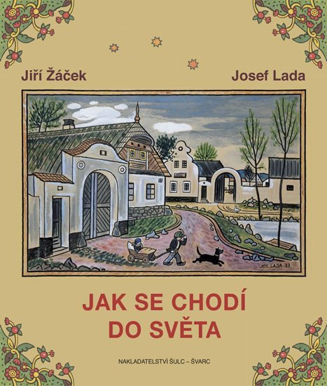 Jak se chodí do světa – Žáček Jiří