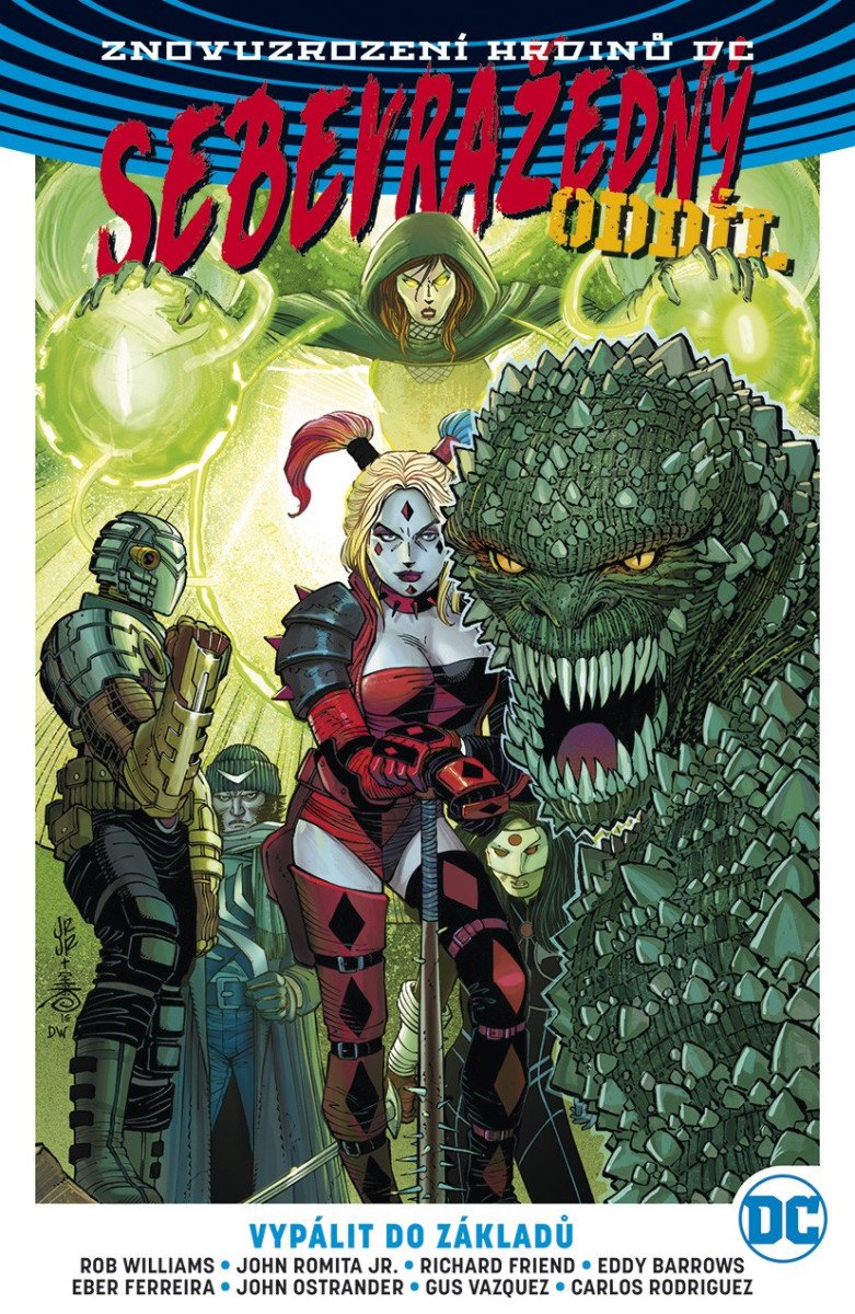 Sebevražedný oddíl 3 - Vypálit do základů – Williams Rob