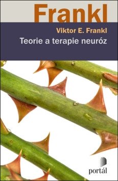 Teorie a terapie neuróz – Frankl Viktor E