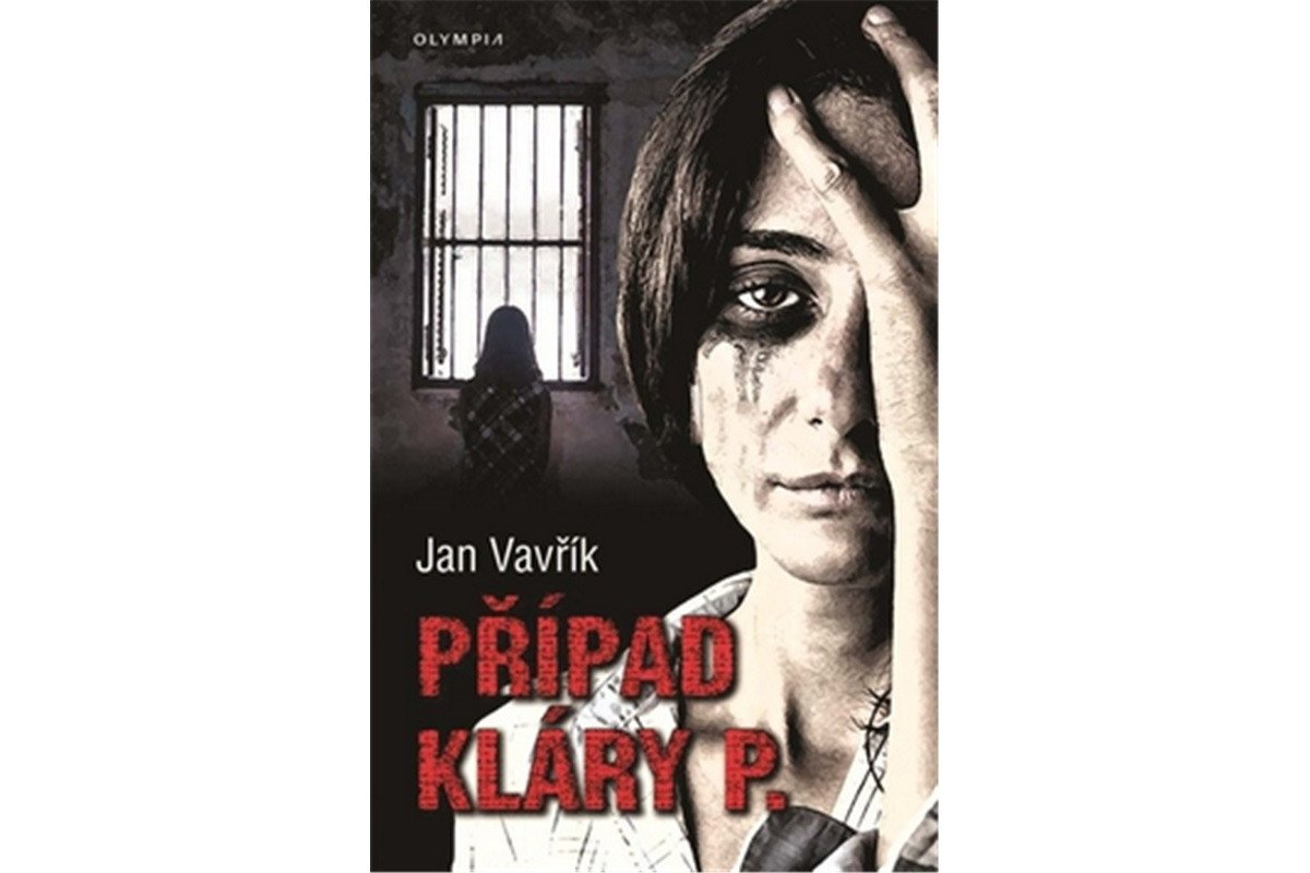 Případ Kláry P – Vavřík Jan