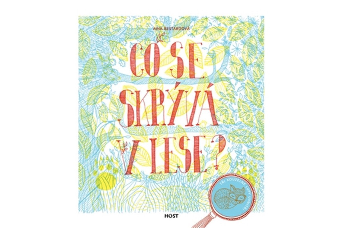 Co se skrývá v lese – Bestardová Aina