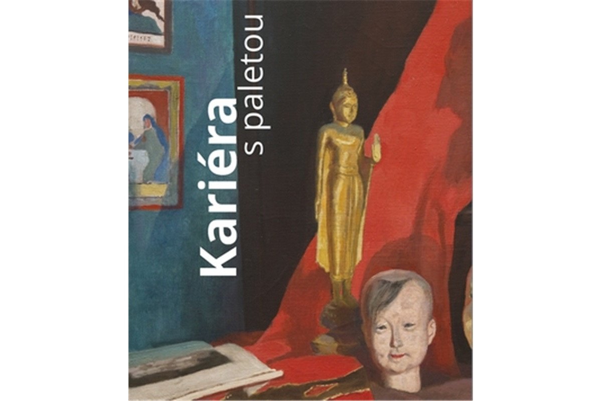 Kariéra s paletou Umělec umění a umělectví v 19 století – Machalíková Pavla