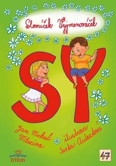 Slovníček Vyjmenováček SY – Mleziva Jan-Michal