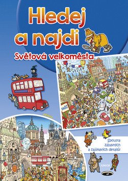 Hledej a najdi - Světová velkoměsta – group of authors