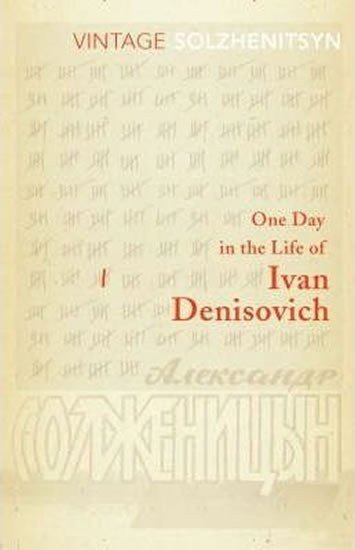 One Day in the Life of Ivan Denisovich – Solženicyn Alexandr