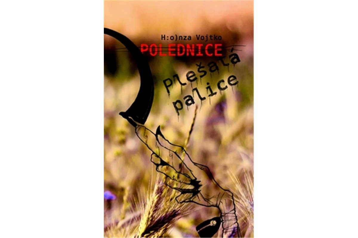 Polednice Plešatá palice – Vojtko Honza