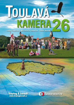 Toulavá kamera 26 – Toušlová Iveta (2018)
