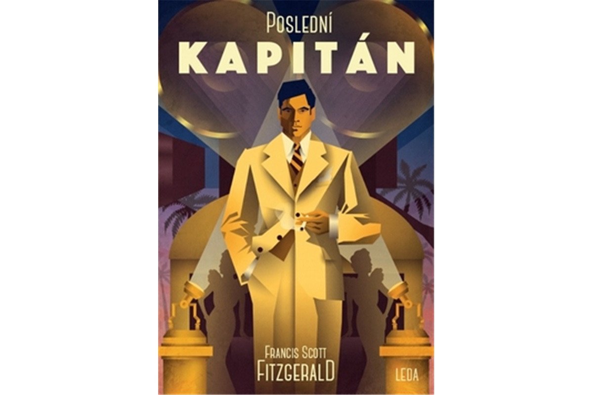 Poslední kapitán – Fitzgerald Francis Scott