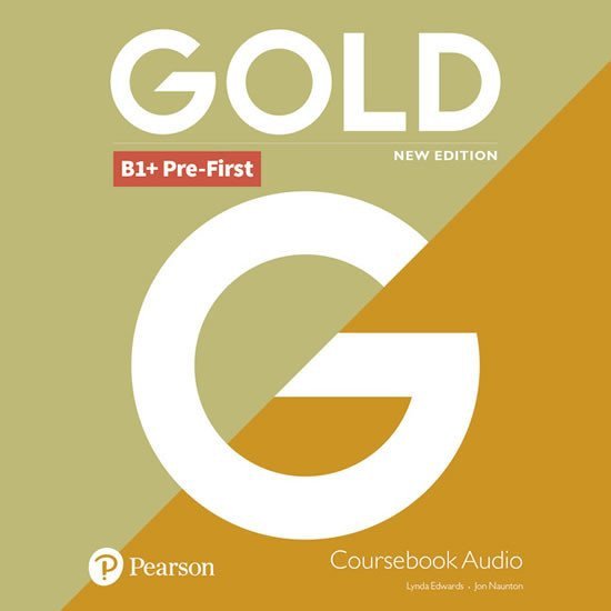 Gold New Edition B1  Pre-First Class CD – group of authors