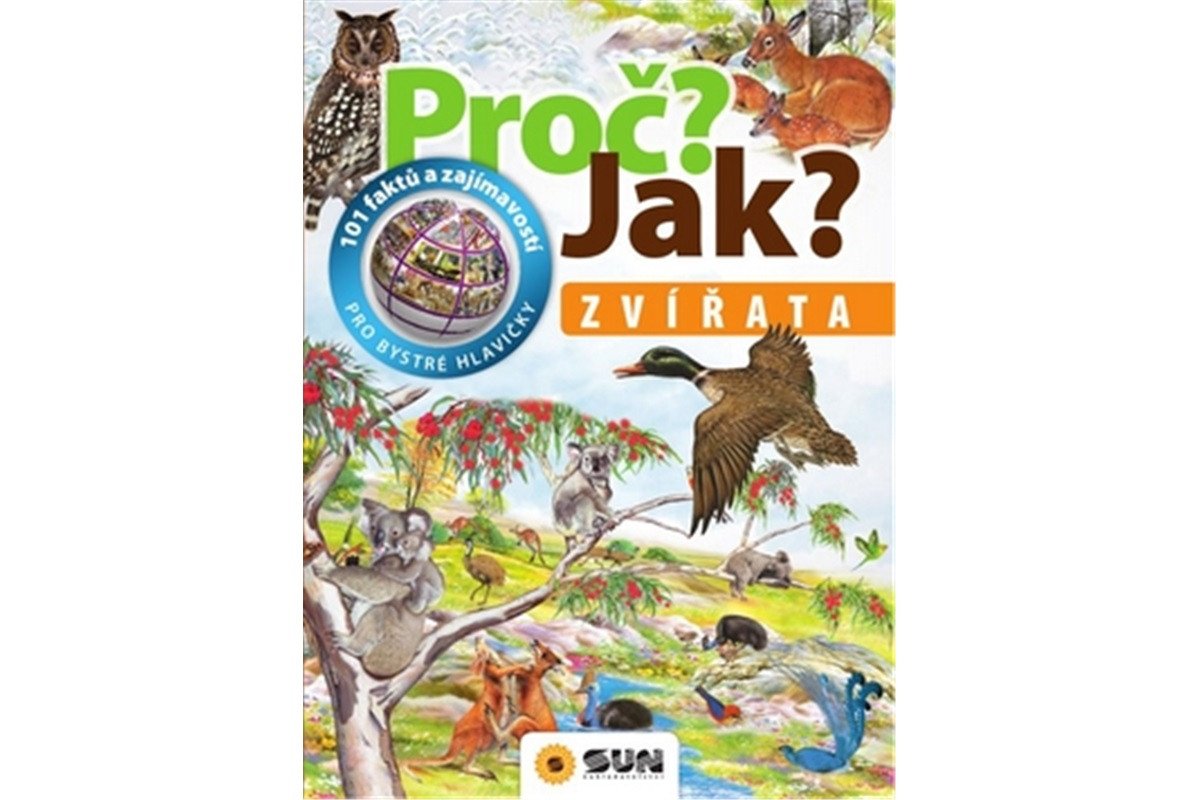 Zvířata - Proč Jak