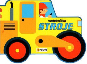 Stroje - Moje první motoknížka