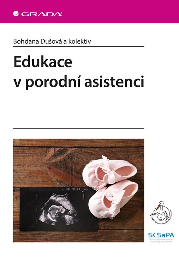 Edukace v porodní asistenci – group of authors
