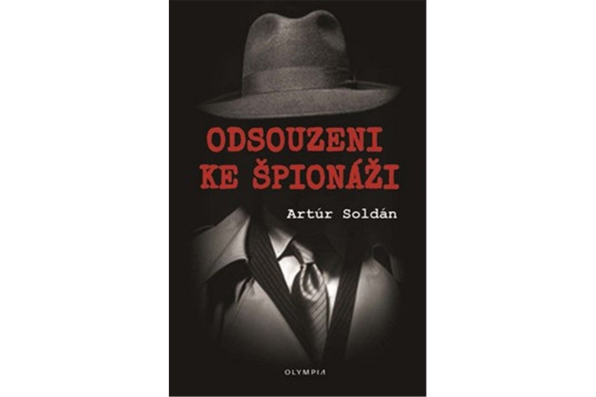 Odsouzeni ke špionáži – Soldán Artúr