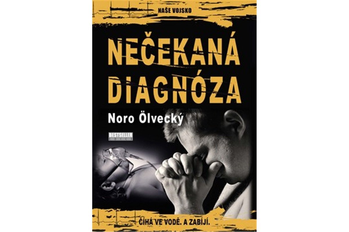Nečekaná diagnóza – Ölvecký Noro