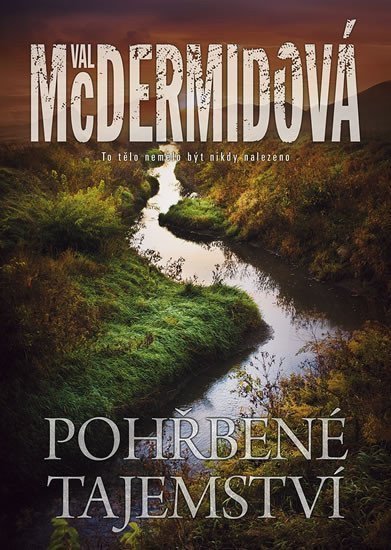 Pohřbené tajemství – McDermidová Val