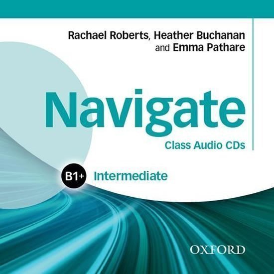 Navigate Intermediate B1 Class Audio CDs – Roberts Rachael