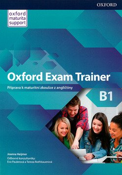 Oxford Exam Trainer B1 Students Book CZEch Edition – Heijmer Johana