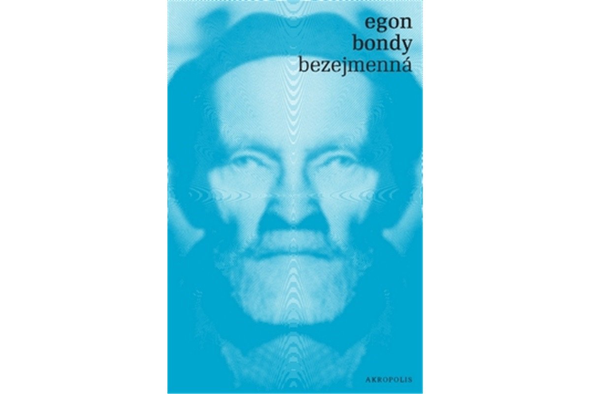 Bezejmenná – Bondy Egon
