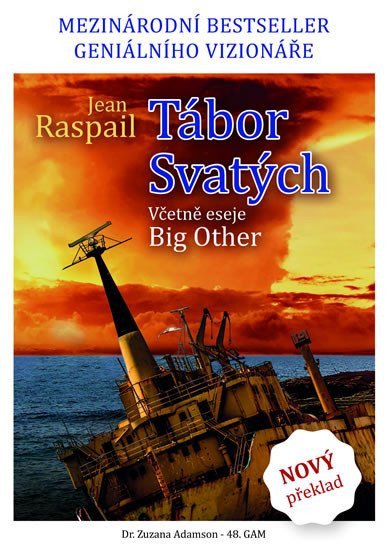 Tábor Svatých – Raspail Jean