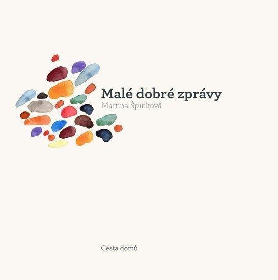 Malé dobré zprávy – Špinková Martina
