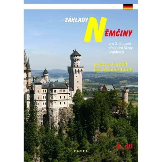Základy němčiny 4 díl pracovní sešit pro 2 stupeň ZŠ praktické – Horník Jaromír