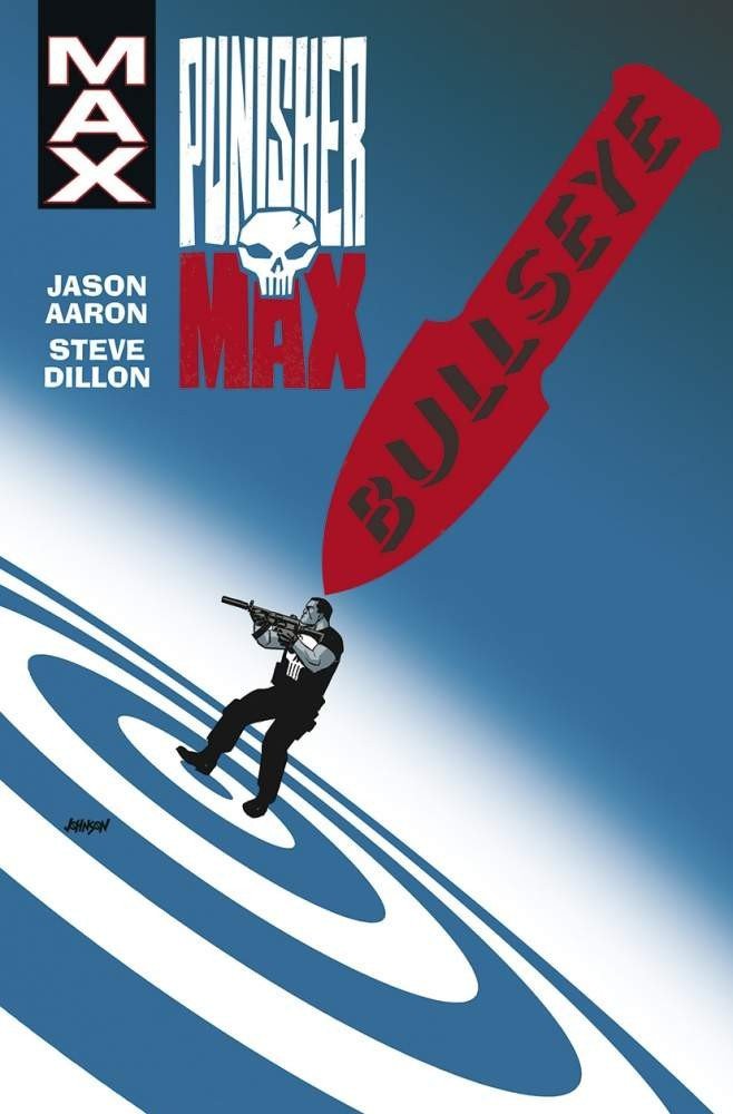 Punisher Max 2 - Bullseye – Aaron Jason