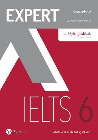 Expert IELTS 6 Students Book w Online AudioMyEnglishLab – Walsh Clare