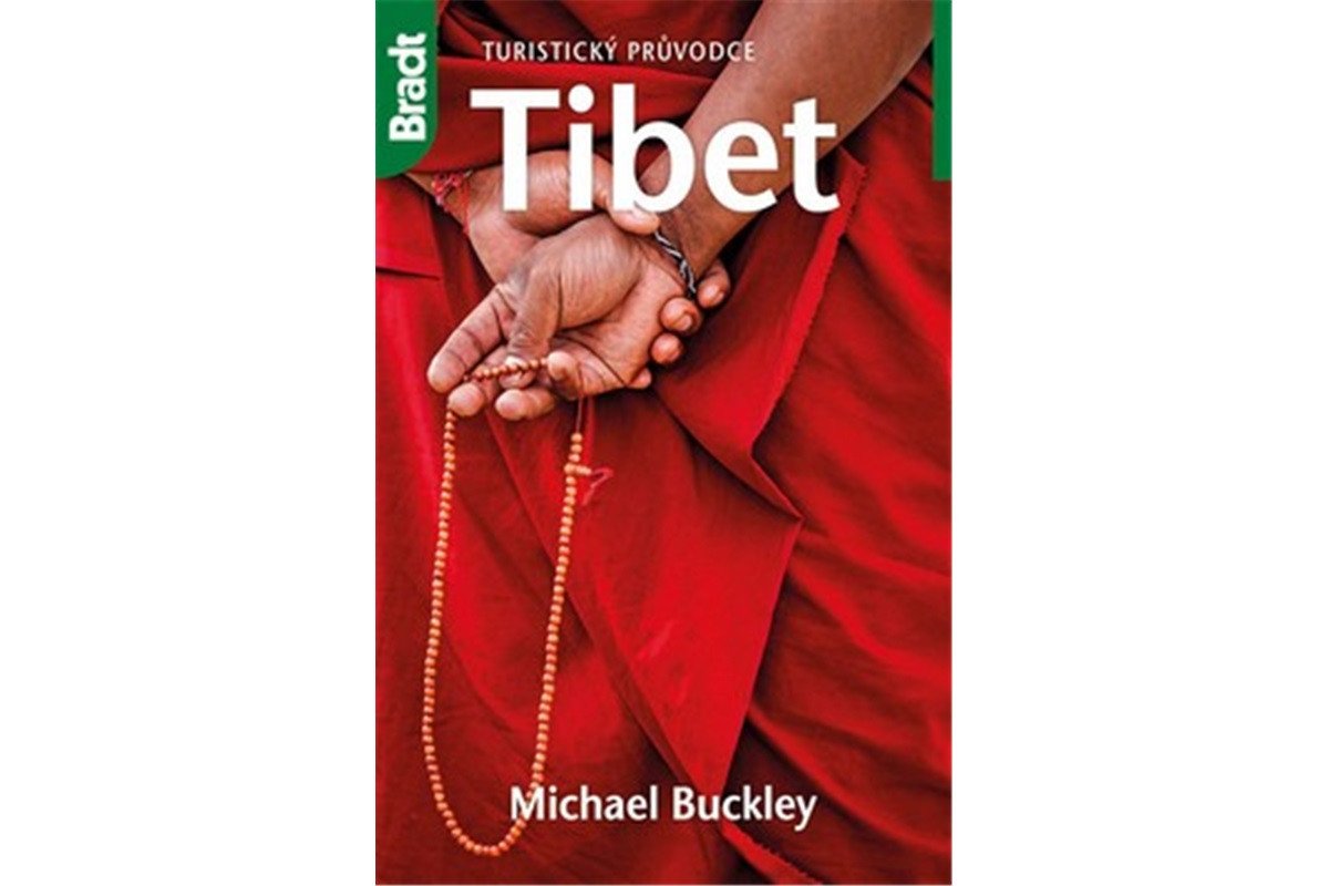 Tibet - Turistický průvodce – Buckley Michael