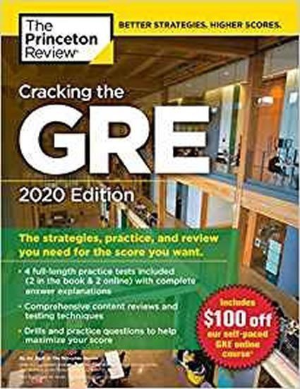 Cracking the GRE with 4 Practice Tests 2020 Edition